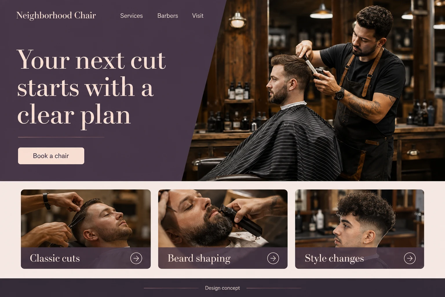 Barbershop website concept: Your next cut starts with a clear plan; call to action: Book a chair