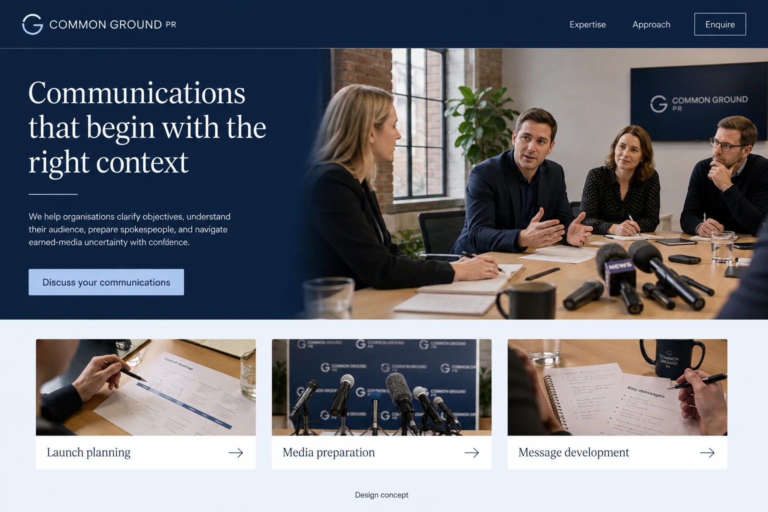 Public Relations Firm website concept: Communications that begin with the right context; call to action: Discuss your communications