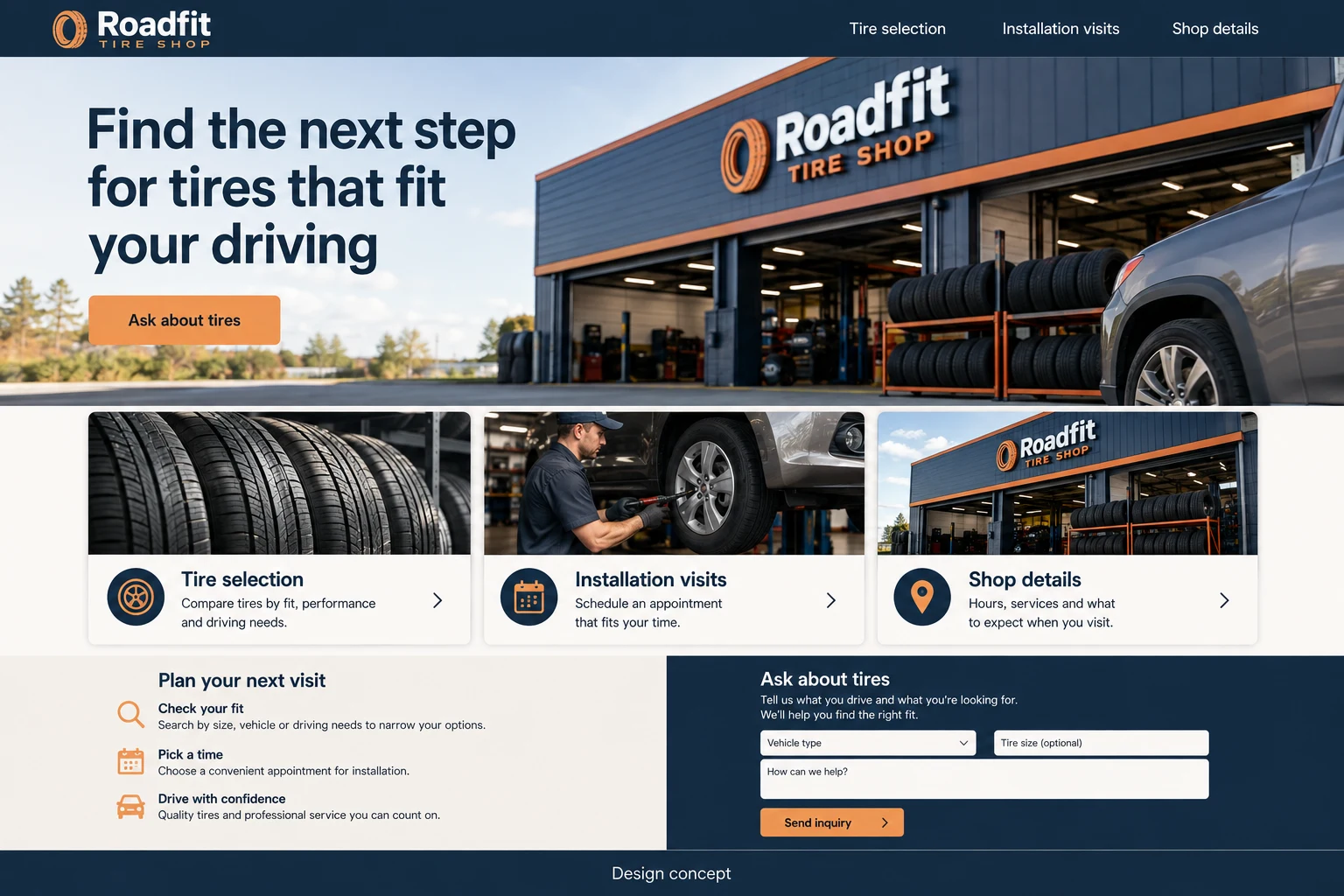 Tire Shops website concept: Find the next step for tires that fit your driving; call to action: Ask about tires