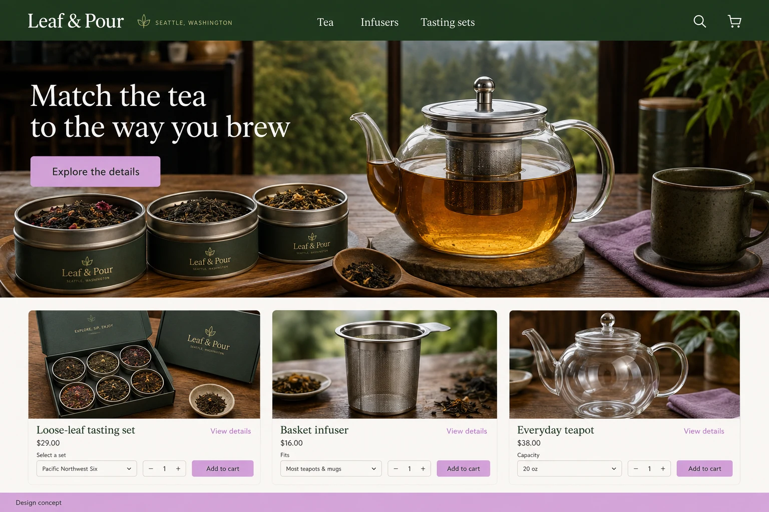 Washington website concept: Match the tea to the way you brew; call to action: Explore the details